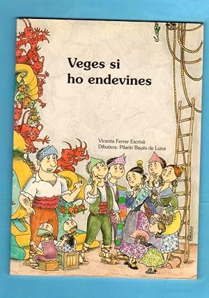 Imagen del vendedor de VEGES SI HO ENDEVINES : endevinalles. a la venta por Librera DANTE