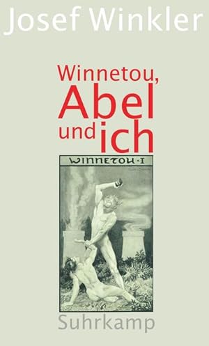 Bild des Verkufers fr Winnetou, Abel und ich zum Verkauf von AHA-BUCH GmbH