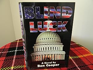 Imagen del vendedor de Blind Luck: A Novel *** a la venta por Hall's Well Books