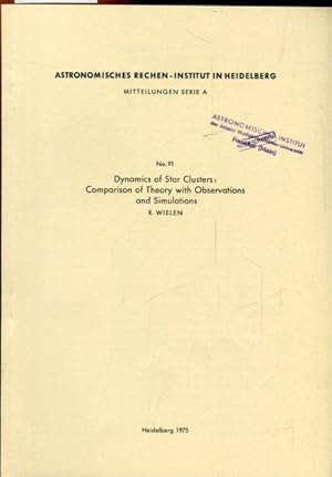 Bild des Verkufers fr Dynamics of Star Clusters : Comparison of Theory with Observations and Simulations. zum Verkauf von Antiquariat am Flughafen