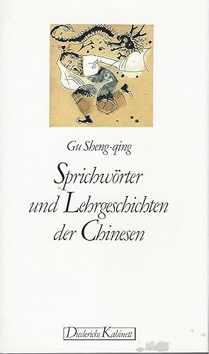 Sprichworter Und Lehrgeschichten Der Chinesen