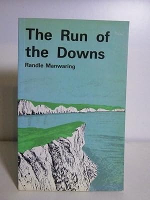 Seller image for The Run of the Downs for sale by BRIMSTONES