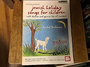 Seller image for JEWISH HOLIDAY SONGS FOR CHILDREN WITH DANCES AND GAMES FOR ALL SEASONS for sale by Betty Mittendorf /Tiffany Power BKSLINEN