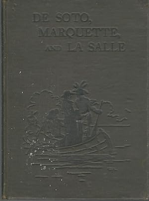 Bild des Verkufers fr De Soto, Marquette and La Salle (Young America Series) zum Verkauf von Dorley House Books, Inc.