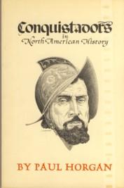 Seller image for Conquistadors in North American History for sale by The Book Faerie