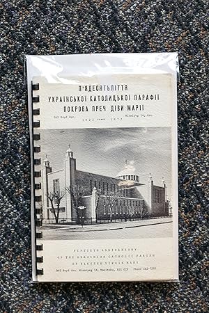 Fiftieth Anniversary Of the Ukrainian Catholic Church Of Blessed Virgin Mary: 1922 - 1972