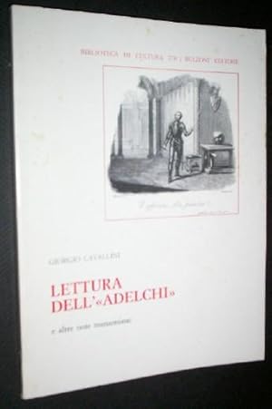 Lettura dell' "Adelchi" e altre note manzoniane (Biblioteca di cultura).