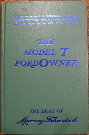 Immagine del venditore per The Model T Ford Owner venduto da Wordbank Books