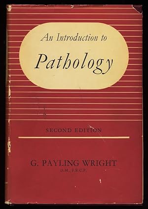 An Introduction to Pathology . Second edition.