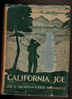 Bild des Verkufers fr CALIFORNIA JOE. Noted Scout and Indian Fighter, with an Authentic Account of Custer's Last Fight. zum Verkauf von Circle City Books