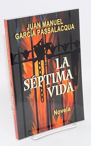 Imagen del vendedor de La sptima vida a la venta por Bolerium Books Inc.