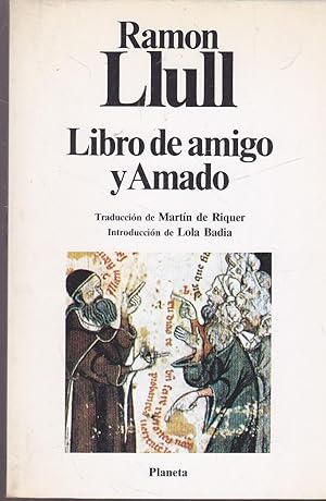 Immagine del venditore per LIBRO DE AMIGO Y AMADO.Clsicos Universales Planeta n 96 1 EDICION venduto da CALLE 59  Libros