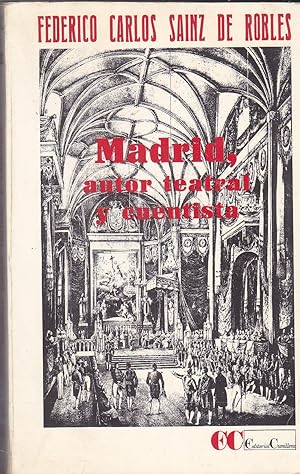 MADRID AUTOR TEATRAL Y CUENTISTA (Historias y perdonajes de Madrid)