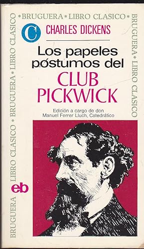 LOS PAPELES POSTUMOS DEL CLUB PICKWICK 1ªEDICION Colecc Libro clásico 119 (Obra completa) (Los do...