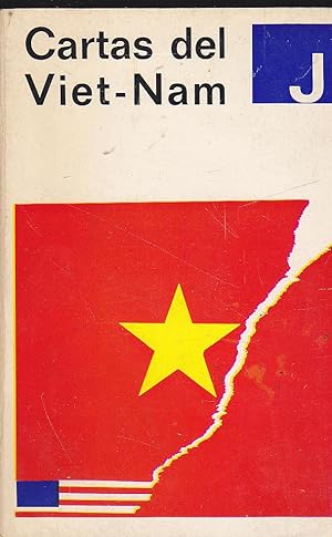 CARTAS DEL VIET NAM 1ªEDICION (Libro testimonio definitivo de los hombres que fueron a Vietnam