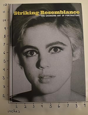 Seller image for Striking Resemblance: The Changing Art of Portraiture for sale by Mullen Books, ABAA