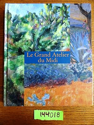 Bild des Verkufers fr Le Grand Atelier du Midi zum Verkauf von Mullen Books, ABAA