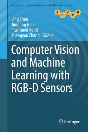 Seller image for Computer Vision and Machine Learning with RGB-D Sensors for sale by BuchWeltWeit Ludwig Meier e.K.