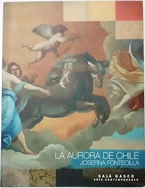Imagen del vendedor de La Aurora de Chile. Exposicin 18 de octubre al 28 de noviembre de 2007 a la venta por Librera Monte Sarmiento