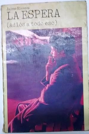 Seller image for La espera ( Adis a todo eso) for sale by Librera Monte Sarmiento