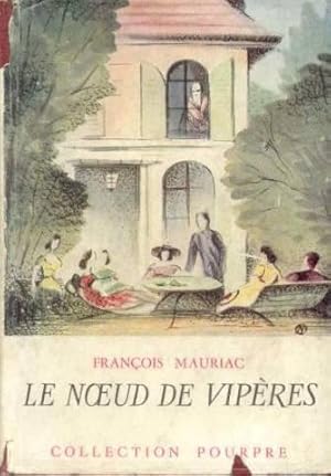 Image du vendeur pour Le noeud de vipres. mis en vente par JLG_livres anciens et modernes