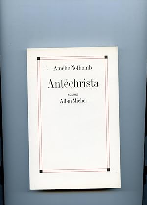Image du vendeur pour ANTECHRISTA. Roman. mis en vente par Librairie CLERC