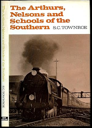 Seller image for The Arthurs, Nelsons and Schools of the Southern for sale by Little Stour Books PBFA Member