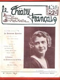 Imagen del vendedor de Le Thtre Franais n 4 . 10 Fvrier 1923 . Revue Illustre Bi-Mensuelle - Interview De Mlle Ccile Sorel a la venta por Au vert paradis du livre