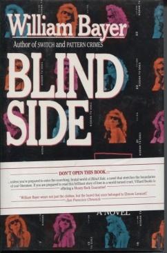 Bild des Verkufers fr Blind Side zum Verkauf von E Ridge Fine Books