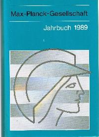 Bild des Verkufers fr Max-Planck-Gesellschaft zur Frderung der Wissenschaften: Jahrbuch 1989. zum Verkauf von Auf Buchfhlung
