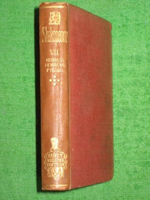 Seller image for Shakspeare, The Handy Volume Vol VII (7). Red. King Henry the Fifth; King Henry the Sixth Part I; King Henry the Sixth Part II ( William Shakespeare.) for sale by Tony Hutchinson