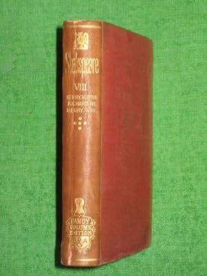 Bild des Verkufers fr Shakspeare, The Handy Volume Vol VIII (8) King Henry the Sixth Part III; King Richard the Third; King Henry the Eighth. William Shakespeare.) zum Verkauf von Tony Hutchinson