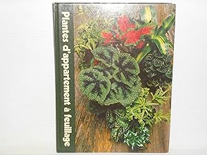 L'encyclopédie Time-Life du jardinage; Plantes d'appartement a feuillage