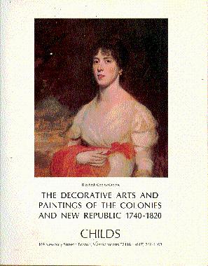 The Decorative Arts and Paintings of the Colonies and New Republic, 1740-1820