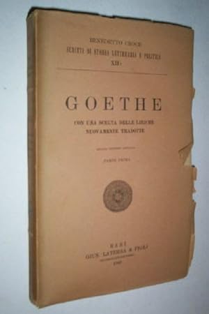 Goethe con una Scelta Delle Liriche Nuovamente Tradotte.