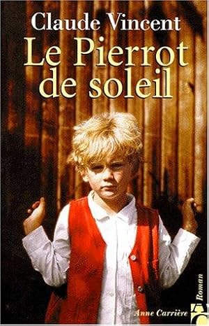 Le Pierrot de soleil