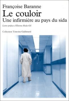 Le couloir. Une infirmière au pays du SIDA