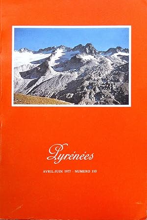 Pyrénées: n° 110 Avri l / Juin 1977
