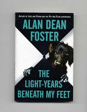 Seller image for The Light-Years Beneath My Feet - 1st Edition/1st Printing for sale by Books Tell You Why  -  ABAA/ILAB
