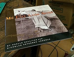 Image du vendeur pour M-E Ecci Aashi Awadi: The Knife River Indian Villages mis en vente par Xochi's Bookstore & Gallery
