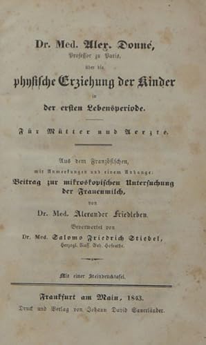 Über die physische Erziehung der Kinder in der ersten Lebensperiode. Für Mütter und Ärzte. Aus de...