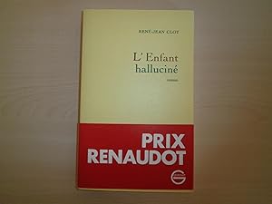 Imagen del vendedor de L'ENFANT HALLUCINE a la venta por Le temps retrouv