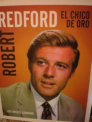 Imagen del vendedor de Robert Redford. El chico de oro a la venta por Librera Antonio Azorn