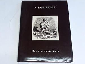 A. Paul Weber. Das illustrierte Werk