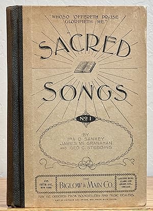 Imagen del vendedor de SACRED SONGS No. 1, Compiled and Arranged for Use in Gospel Meetings, Sunday Schools, Prayer Meetings and Other Religious Services a la venta por Tavistock Books, ABAA