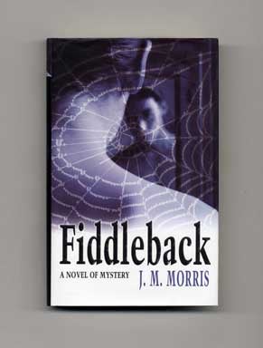 Imagen del vendedor de Fiddleback - 1st UK Edition/1st Printing a la venta por Books Tell You Why  -  ABAA/ILAB