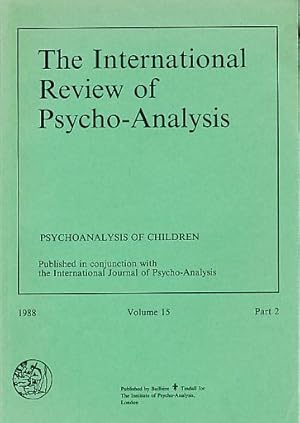 Bild des Verkufers fr The International Review of Psycho-Analysis. 1988, Volume 15, Part 2. The Institute of Psycho-Analysis, London. zum Verkauf von Fundus-Online GbR Borkert Schwarz Zerfa