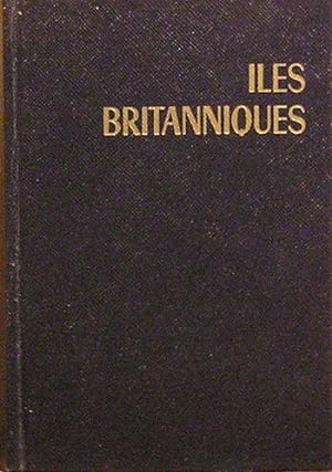 Seller image for les Britanniques : Angleterre et Pays de Galles - cosse - Irlande du Nord - Eire for sale by Librairie La fort des Livres