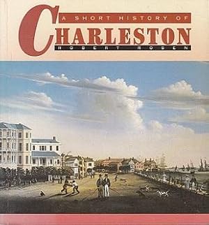 A Short History of Charleston