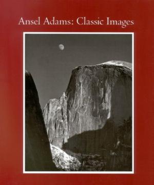 Imagen del vendedor de Ansel Adams: Classic Images a la venta por LEFT COAST BOOKS